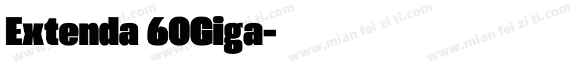 Extenda 60Giga字体转换